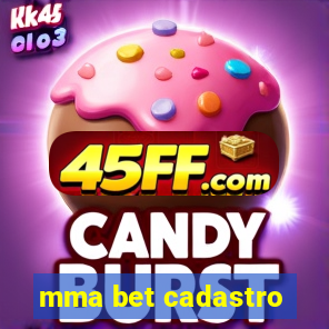 mma bet cadastro